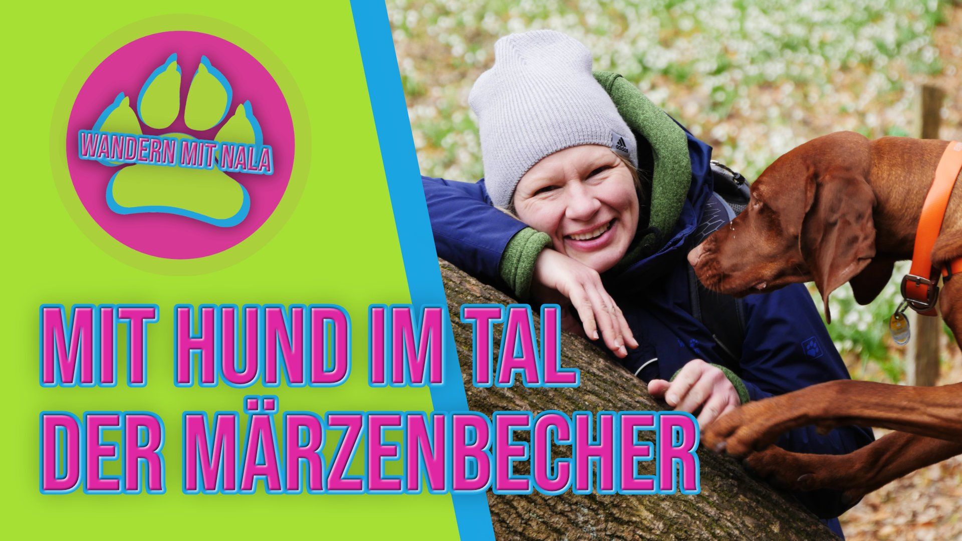 Mit Hund im Tal der Märzenbecher
