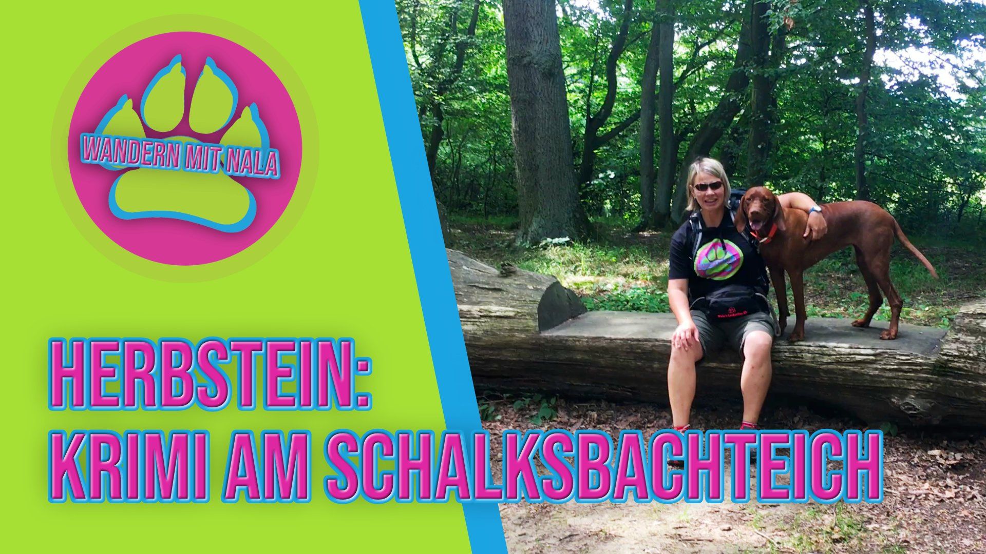 Wandern mit NAla - Krimi am Schalksbachteich